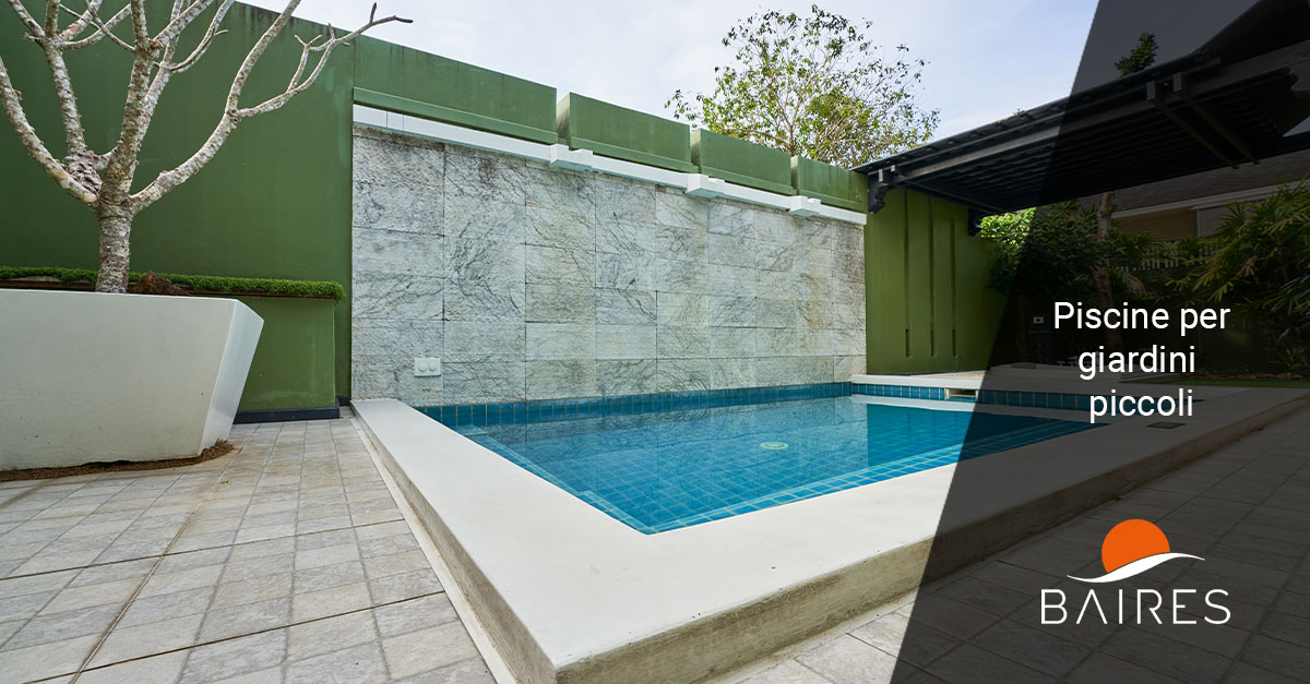 Piscine per giardini piccoli - Baires Piscine