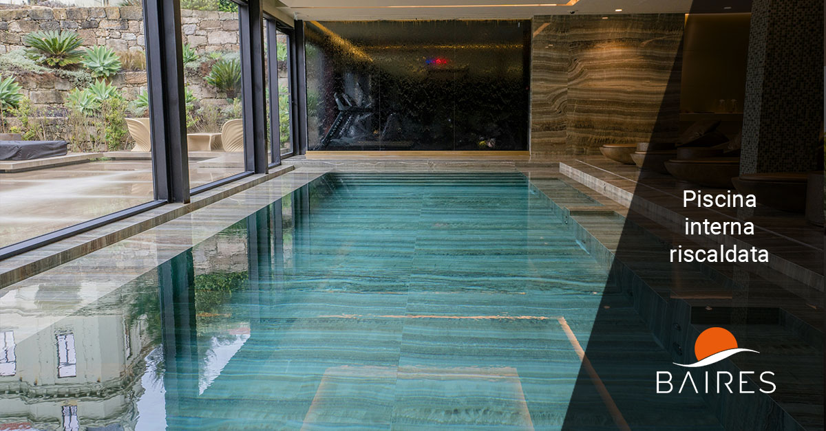 Piscina interna riscaldata - Baires Piscine