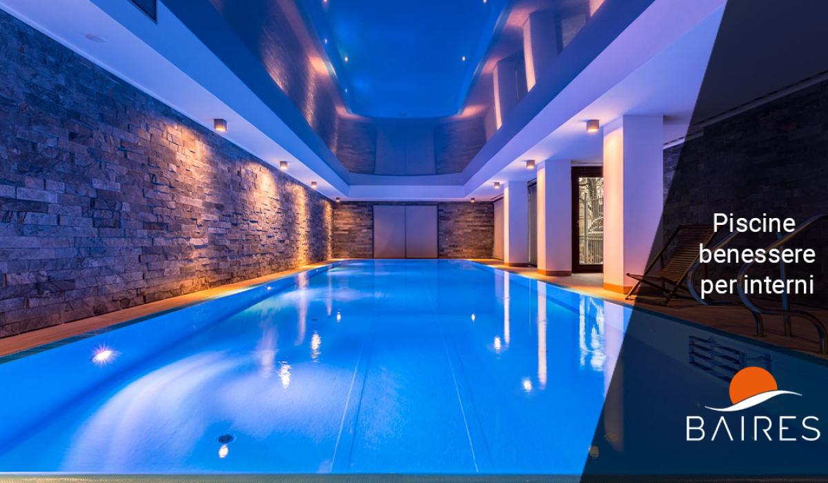Piscine benessere per interni: comfort per la tua casa