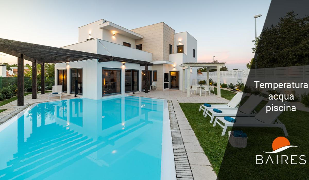 Temperatura acqua piscina: qual è quella perfetta?